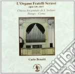 L'organo Fratelli Serassi Opus 638 (1857) cd