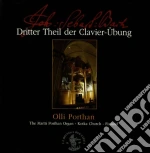 Johann Sebastian Bach - Clavier Ubung (dritter Theil) (2 Cd) cd