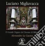 Luciano Migliavacca - Composizioni Organistiche