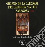 Organo De La Catedral Del Salvador 'la Seo', Saragozza (1469) cd