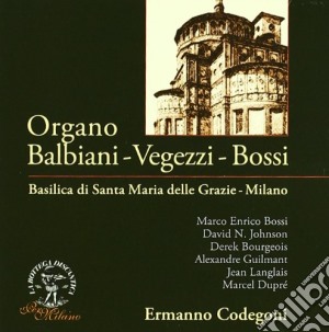 Marco Enrico Bossi - Organo Balbian cd musicale di BOSSI MARCO ENRICO