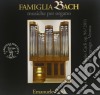 Famigia bach - musiche per organo cd