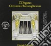 Bernardo Pasquini - Sonata Per Organo In Do Maggiore, Varziazioni, Bizzarria, Passagagli, ... cd