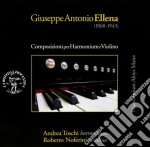 Giuseppe Antonio Ellena - Composizioni Per Harmonium E Violino