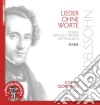Felix Mendelssohn - Lieder Ohne Worte, Songs Without Words Opp.19, 30, 38, 53 cd