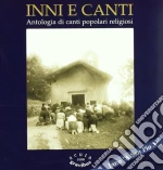 Inni E Canti - Antologia Di Canti Liturgici Preconciliari cd