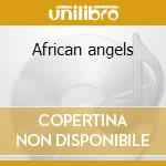 African angels cd