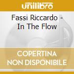 Fassi Riccardo - In The Flow cd