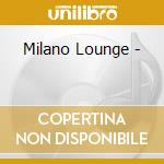 Milano Lounge - cd