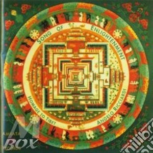 Song of enlightement (a homage to tibet) cd musicale di Angelo Ricciardi