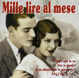 Mille Lire Al Mese / Various cd musicale