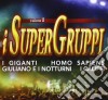Supegruppi (I) / Various cd