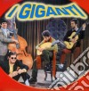 Giganti (I) - Proposta cd