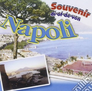 Souvenir Di Napoli / Various cd musicale di ARTISTI VARI