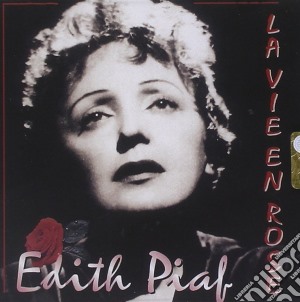 Edith Piaf - La Vie En Rose cd musicale di PIAF EDITH
