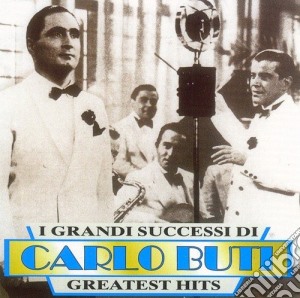 Carlo Buti - Greatest Hits cd musicale di BUTI CARLO