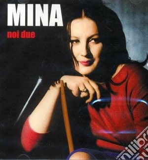 Mina - Noi Due cd musicale di MINA