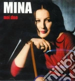 Mina - Noi Due cd