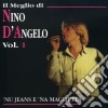 Nino D'Angelo - Nu Jeans E Na Maglietta cd
