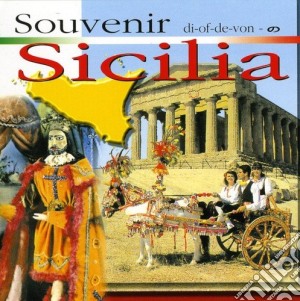 Souvenir Di Sicilia cd musicale di ARTISTI VARI