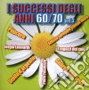 Successi Degli Anni 60-70 Vol. 3 (I) cd