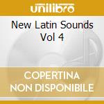 New Latin Sounds Vol 4 cd