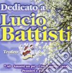 Dedicato A Lucio Battisti / Various