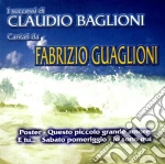 Fabrizio Guaglioni - I Successi Di Claudio Baglioni cd