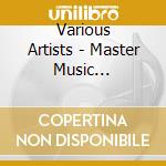 Various Artists - Master Music Compilation cd