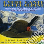 Coro Grigna - I Veri Canti Degli Alpini