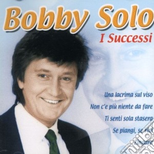 Bobby Solo - I Successi cd musicale di SOLO BOBBY
