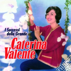 Caterina Valente - I Successi cd musicale