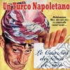 Turco Napoletano (Un): Le Canzoni Dei Films Di Toto' cd