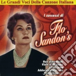 Flo Sandon's - I Successi Di cd