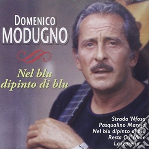 Domenico Modugno - Nel Blu Dipinto Di Blu cd musicale di Domenico Modugno