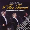 Carreras / Domingo / Pavarotti: Recital cd