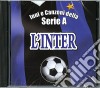 Inni E Canzoni Della Serie A: L'Inter / Various cd