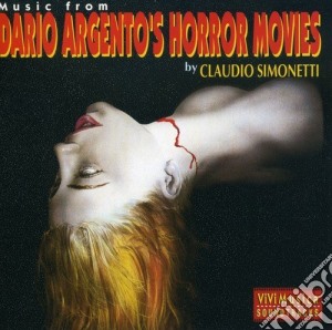 Claudio Simonetti - Music From Dario Argento's Horror Movies cd musicale di SIMONETTI CLAUDIO