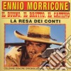 Ennio Morricone - Il Buono, Il Brutto, Il Cattivo / La Resa Dei Conti cd