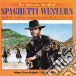 Spaghetti Western: The Fantastic World Of