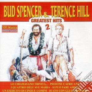 Bud Spencer & Terence Hill: Greatest Hits Vol. 2 cd musicale di SPENCER BUD & HILL TERENCE