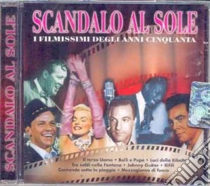Scandalo Al Sole cd musicale