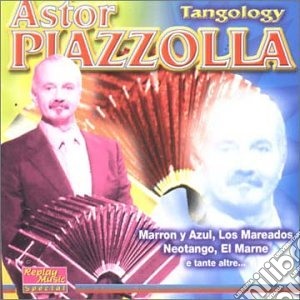 Astor Piazzolla - Tangology cd musicale di Astor Piazzolla