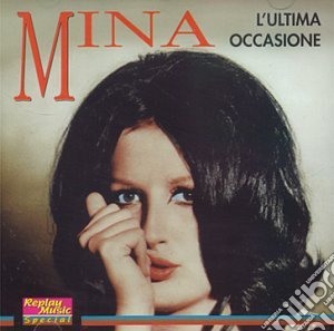 Mina - L'ultima Occasione cd musicale di MINA