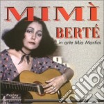 Mimi' Berte' - In Arte Mia Martini