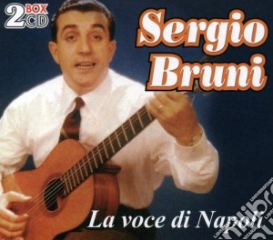 Sergio Bruni - La Voce Di Napoli (2 Cd) cd musicale di BRUNI SERGIO