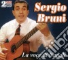Sergio Bruni - La Voce Di Napoli (2 Cd) cd
