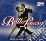 Ballo Liscio - Una Serata In Balera (2 Cd) cd