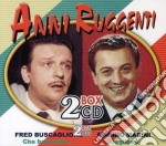 Fred Buscaglione / Marino Marini - Anni Ruggenti (2 Cd)