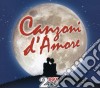 Canzoni D'Amore / Various (2 Cd) cd